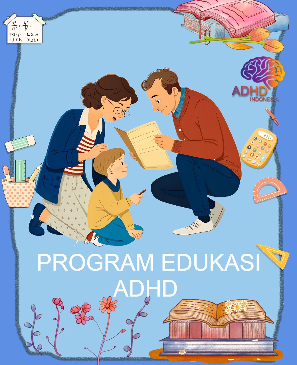 Program ADHD Indonesia Provinsi Daerah Istimewa Yogyakarta Edukasi Dini ADHD untuk Orang Tua
